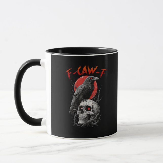 F-Caw-F Crow Funny F-Caw-F Aesthetic Design Mug (Left)