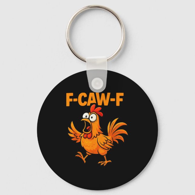F-caw-f Crow Funny Fcawf Black Bird Chicken Meme G Key Ring (Front)