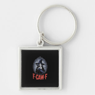 F-Caw-F Crow Funny Gothic Moon Bird Halloween Crea Key Ring