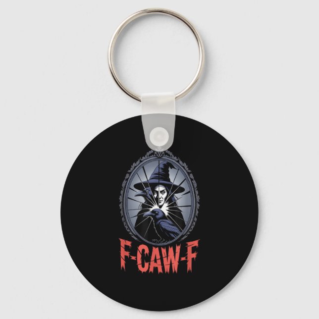 F-Caw-F Crow Funny Gothic Moon Bird Halloween Crea Key Ring (Front)