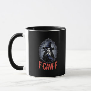 F-Caw-F Crow Funny Gothic Moon Bird Halloween Crea Mug