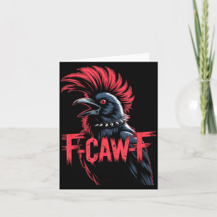 F-caw-f Crow Funny Gothic Moon Black Bird Hallowee Card