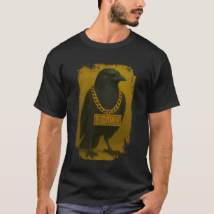 F-CAW-F Crow Funny Quote Black Raven Bird Adult Hu T-Shirt