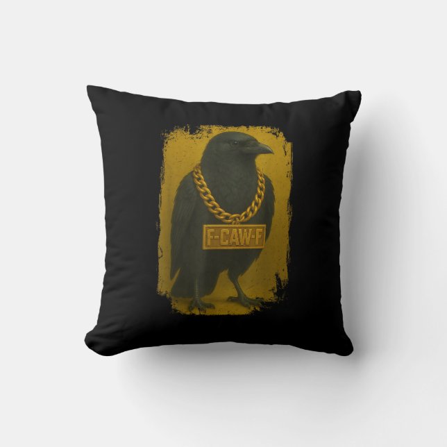 F-Caw-F Crow Funny Quote Raven Bird Adult Humor Cushion (Front)