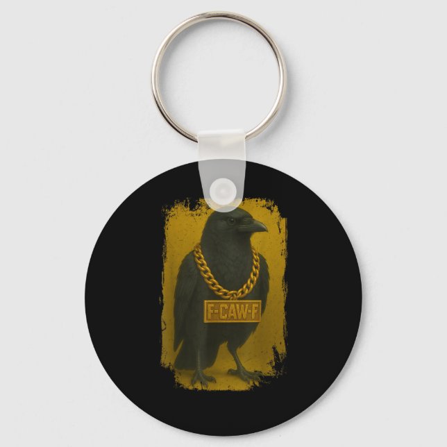 F-Caw-F Crow Funny Quote Raven Bird Adult Humor Key Ring (Front)