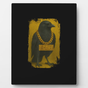 F-Caw-F Crow Funny Quote Raven Bird Adult Humor Plaque