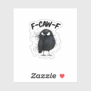 F-Caw-F Crow Funny Raven Bird Lovers Creative Styl