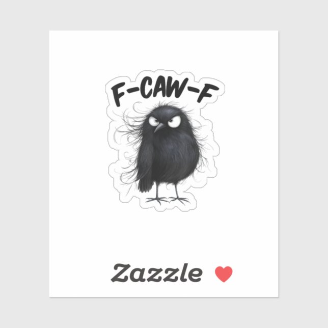 F-Caw-F Crow Funny Raven Bird Lovers Creative Styl (Sheet)