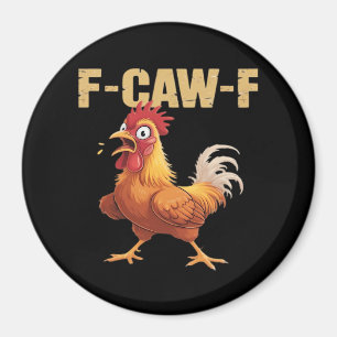 F-Caw-F Crow Gothic Funny Humor Magnet