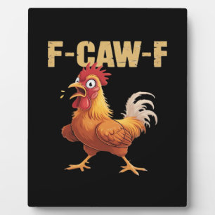 F-Caw-F Crow Gothic Funny Humor Plaque