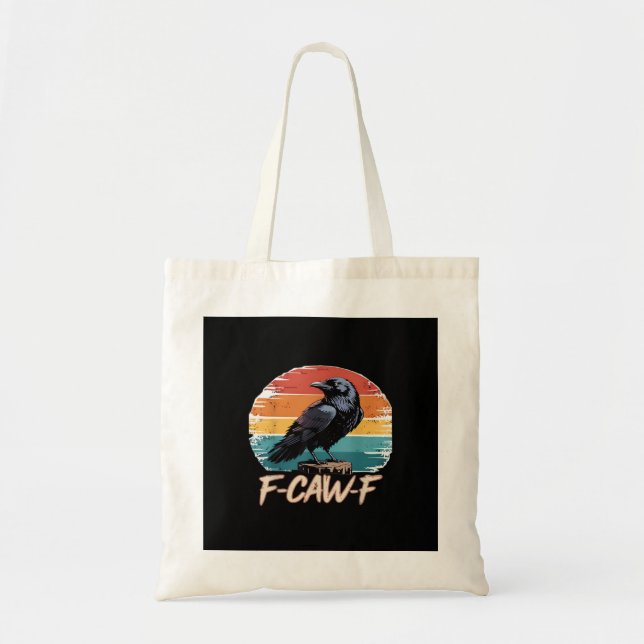F-Caw-F Crow Humour Funny Gothic Retro Classic Tote Bag (Front)