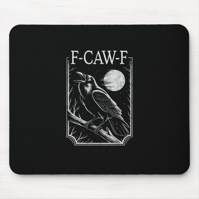 F-Caw-F Crow Minimal – Retro Gothic Bird Funny Rav Mouse Mat (Front)