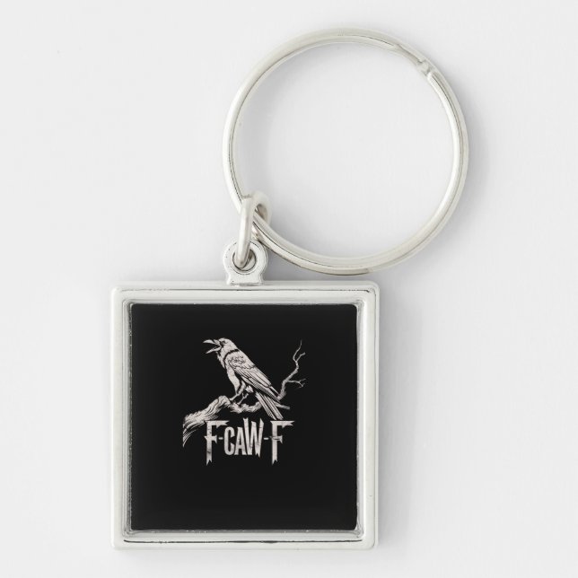 F-Caw-F Crow Pun Funny Bird Cawing Grunge Back Key Ring (Front)