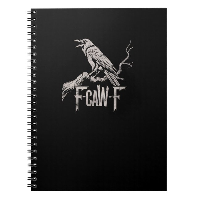 F-Caw-F Crow Pun Funny Bird Cawing Grunge Back Tri Notebook (Front)