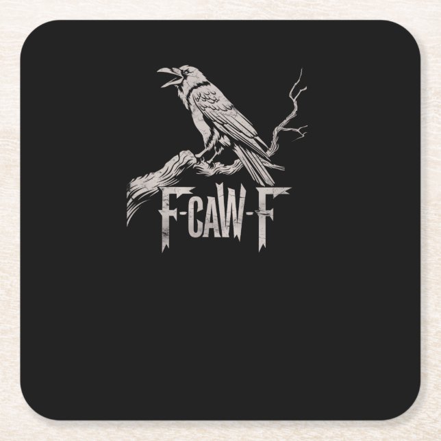 F-Caw-F Crow Pun Funny Bird Cawing Grunge Back Tri Square Paper Coaster (Front)