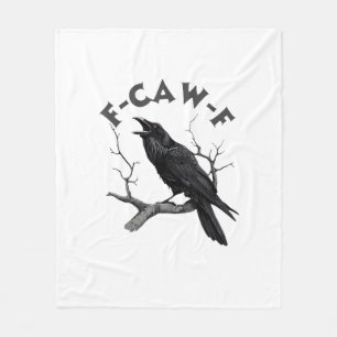 F-Caw-F Crow Pun Funny Bird Cawing Grunge Hallowee Fleece Blanket