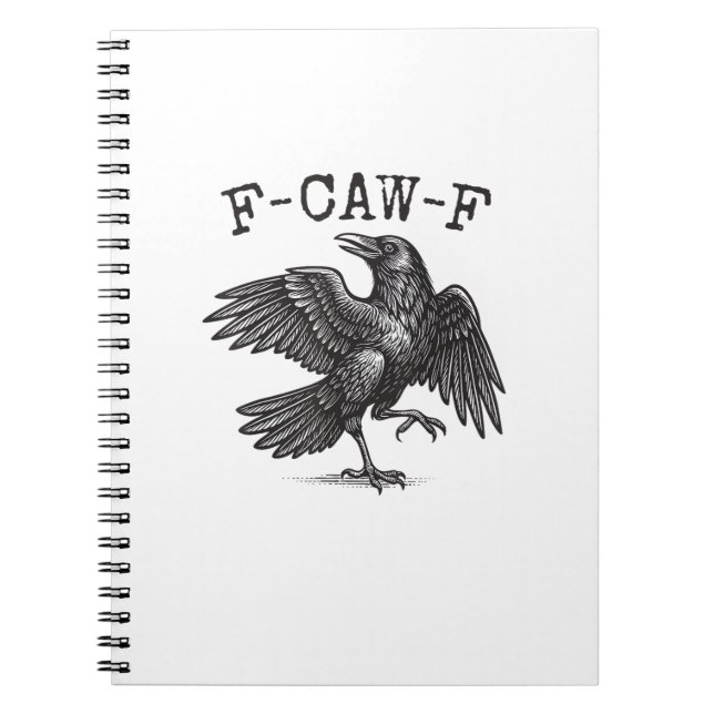F-Caw-F Crow Pun Funny Bird Cawing Grunge Retro Cl Notebook (Front)
