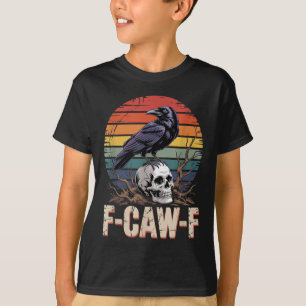 F-caw-f Crow Raven Skull Gothic Vintage Floral Sun T-Shirt