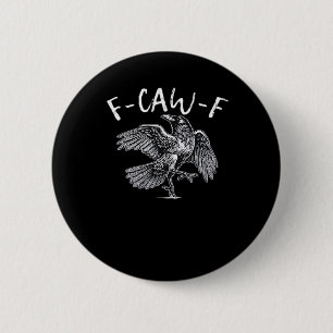 F-Caw-F Crow Retro Classic 6 Cm Round Badge