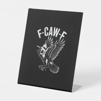 F-Caw-F Crow Retro Classic Pedestal Sign