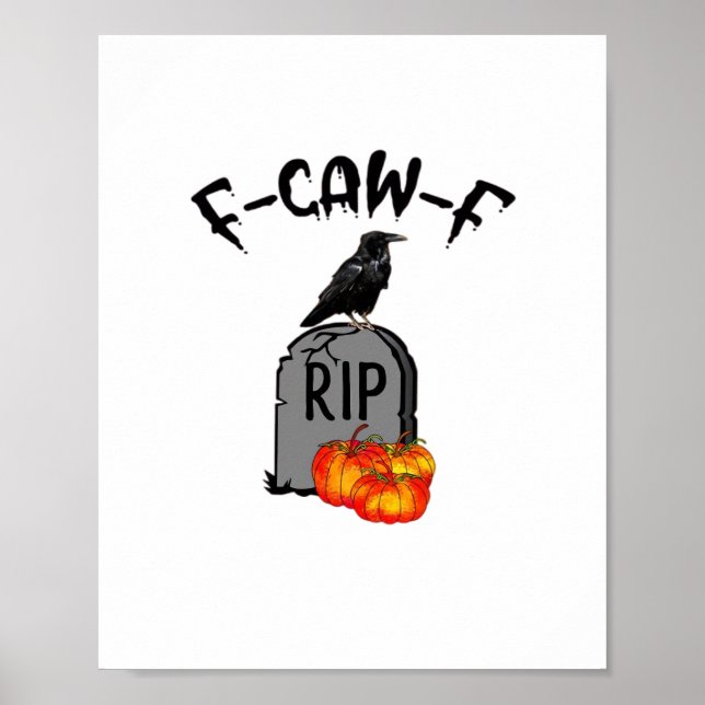 F Caw F Crow Retro Cool Poster (Front)