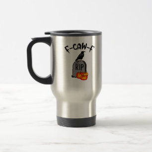 F Caw F Crow Retro Cool Travel Mug