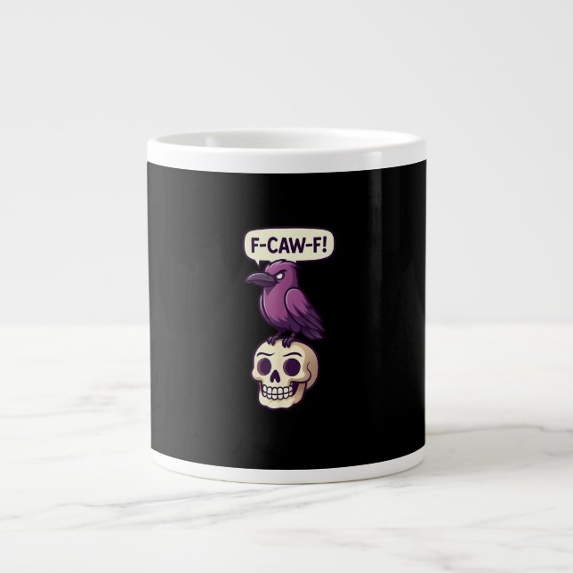 F-Caw-F Crow Skull Halloween Humour Graphic Design Large Coffee Mug (Front)