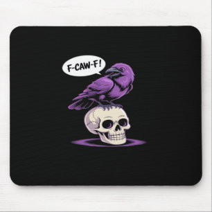 F-Caw-F Crow Skull Halloween Humour Graphic Design Mouse Mat