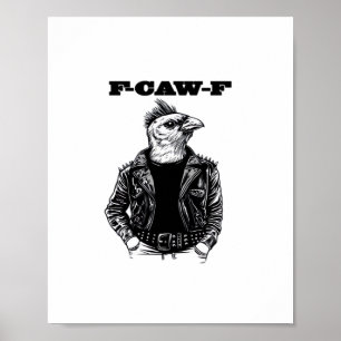 F Caw F Essential Aesthetic Design Poster