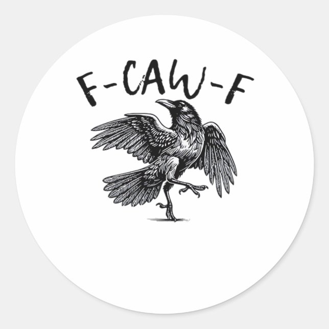 F-Caw-F Essential Classic Style Round Sticker (Front)