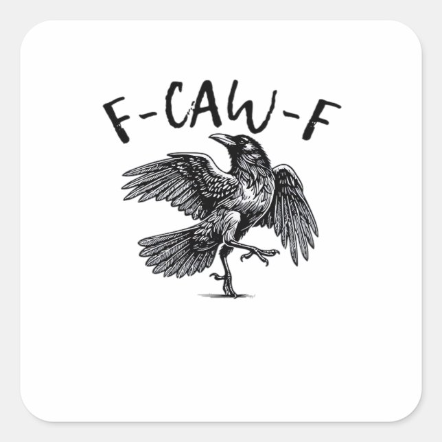 F-Caw-F Essential Classic Style Square Sticker (Front)