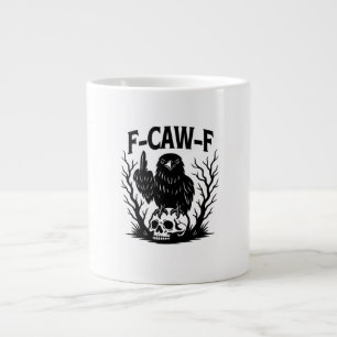 F-Caw-F Essential Cool Unique Large Coffee Mug