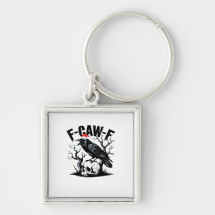 F-Caw-F Essential Funny Quote Key Ring