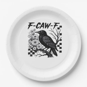 F-Caw-F Essential Funny Trendy Paper Plate