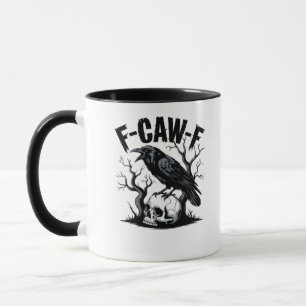 F-Caw-F Essential Minimal Clean Mug