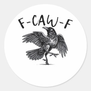 F-Caw-F Essential Retro Classic Round Sticker