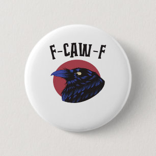 F-Caw-F Essential Retro Graphic 6 Cm Round Badge