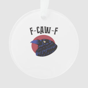 F-Caw-F Essential Retro Graphic Ornament