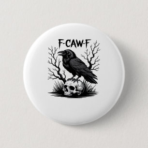 F-Caw-F Essential Vintage Cool 6 Cm Round Badge