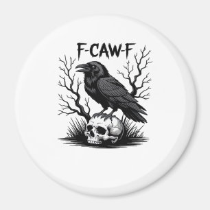 F Caw F Essential Vintage Cool Look Magnet