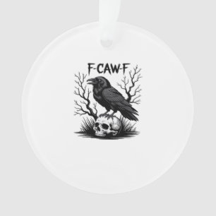 F-Caw-F Essential Vintage Cool Ornament