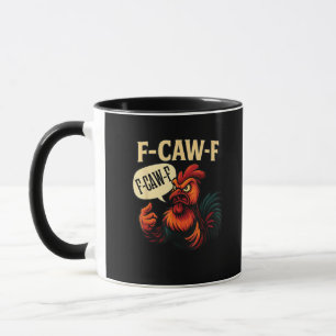 F Caw F Funny Angry Rooster Graphic Retro Style Mug