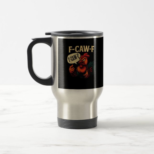 F-Caw-F Funny Angry Rooster Humour Graphic Retro C Travel Mug (Left)