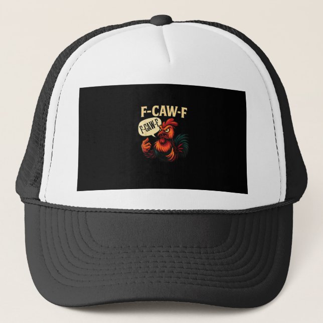 F-Caw-F Funny Angry Rooster Humour Graphic Retro C Trucker Hat (Front)