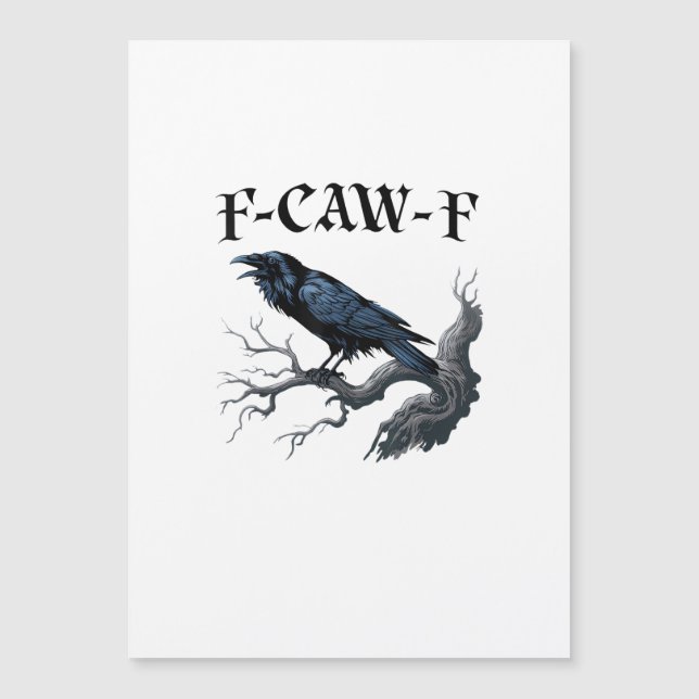 F-Caw-F Funny Bird Crow (Front)