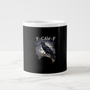 F Caw F Funny Bird Crow Creative Casual Design Large Coffee Mug