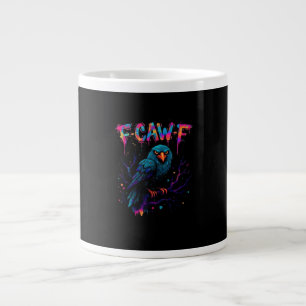 F Caw F Funny Bird Crow Raven Pun Joke Saying Large Coffee Mug