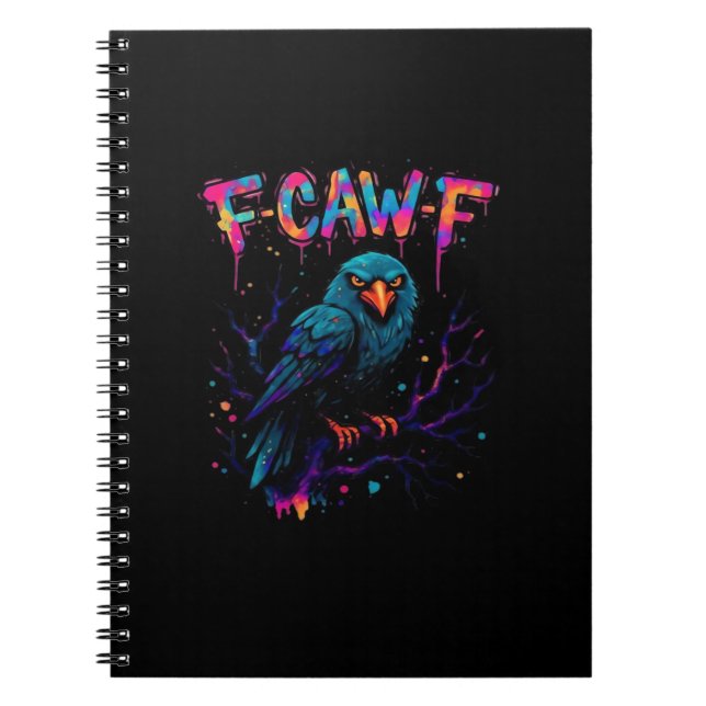 F-Caw-F Funny Bird Moon Crow Raven Caw Pun Joke Fu Notebook (Front)