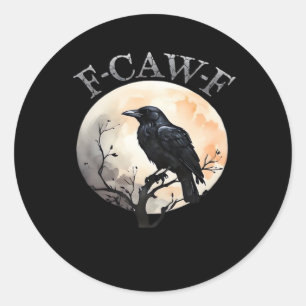 F-Caw-F Funny Bird Moon Minimal Clean Classic Round Sticker