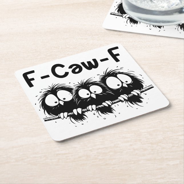 F-Caw-F Funny Bird Quote Gifts  Square Paper Coaster (Angled)